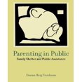 thumbnail image 1 of Parenting in Public: Family Shelter and Public Assistance, 1 of 1