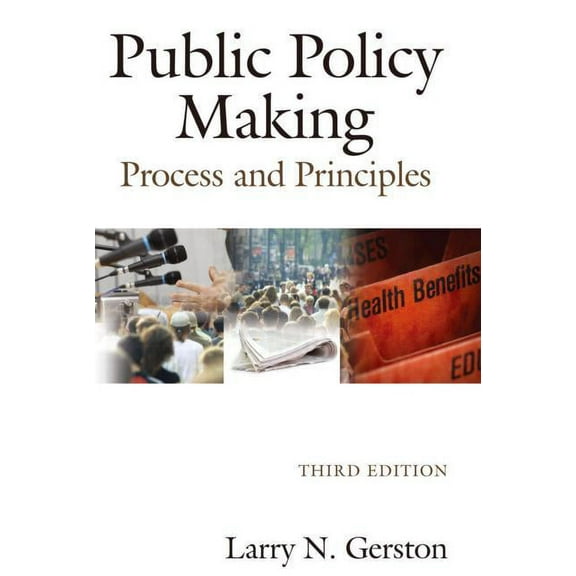 Public Policy Making: Process and Principles, (Paperback)