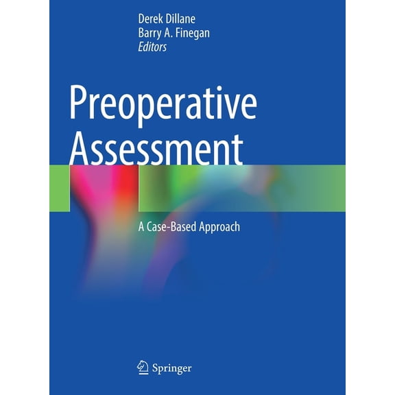 Preoperative Assessment: A Case-Based Approach, (Paperback)