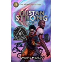 Tristan Strong Rick Riordan Presents: Tristan Strong Punches a Hole in the Sky-A Tristan Strong Novel, Book 1, Book 1, (Hardcover)