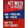 thumbnail image 1 of Pre-Owned ACT Math: The Guide: Skip the Prep Courses (Paperback) 1546520813 9781546520818, 1 of 1