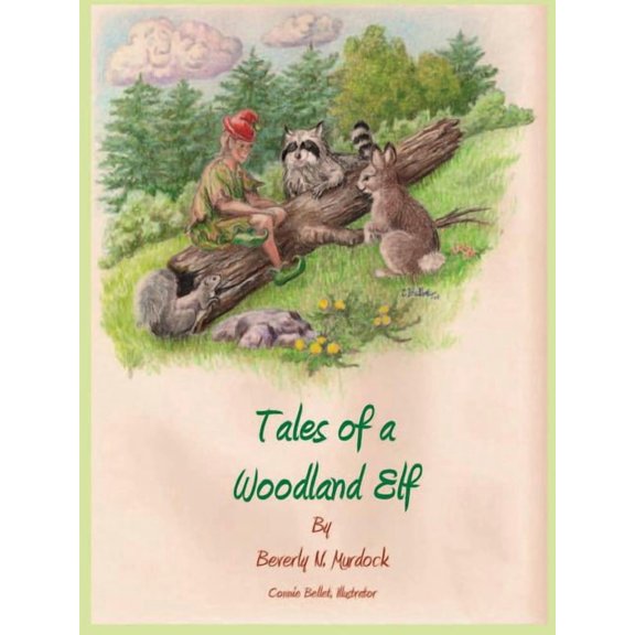 Tales of a Woodland Elf, (Paperback)