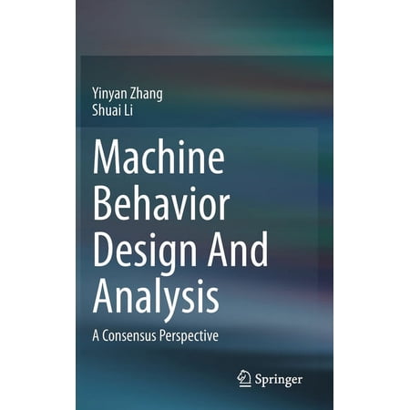 Machine Behavior Design and Analysis: A Consensus Perspective (Hardcover)
