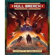 Hull Breach: Loyalty & Vengeance