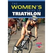 The Woman's Guide to Triathlon, Used [Paperback]
