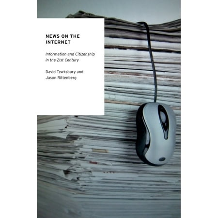 UPC: 9780195391978 | Oxford Studies in Digital Politics: News on the Internet: Information and Citizenship in the 21st Century (Paperback)