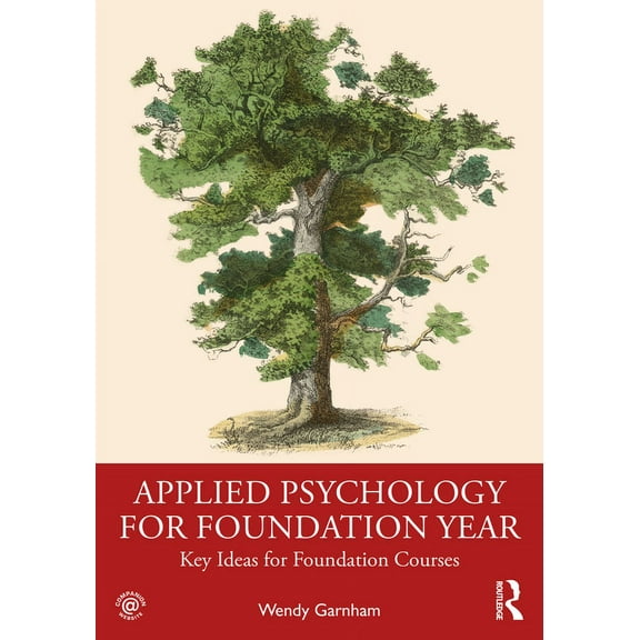 Applied Psychology for Foundation Year: Key Ideas for Foundation Courses, (Paperback)