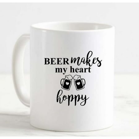 

Coffee Mug Beer Makes My Heart Hoppy Happy Funny Drinking Pun Alcohol White Coffee Mug Funny Gift Cup