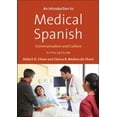 thumbnail image 2 of An Introduction to Medical Spanish: Communication and Culture, Fifth Edition (English and Spanish Edition), 2 of 2