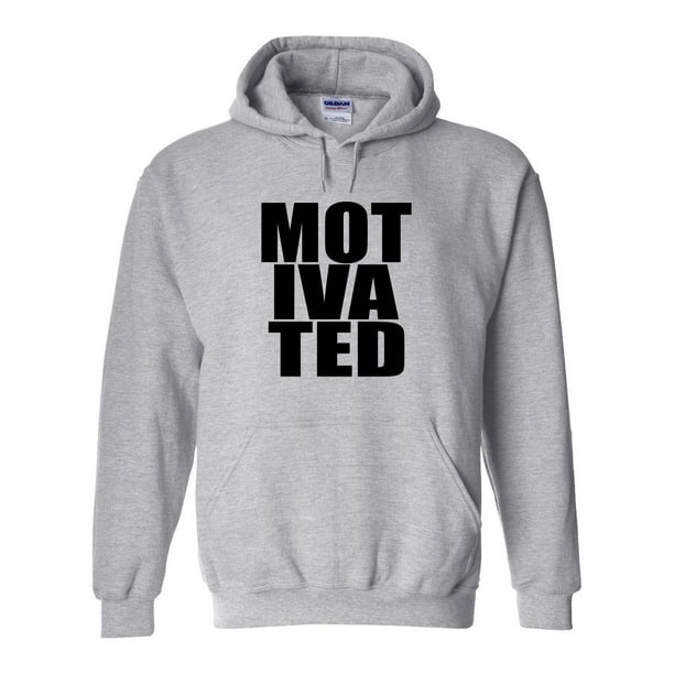 Motivated Hoodie - ID: 1698 - Walmart.com
