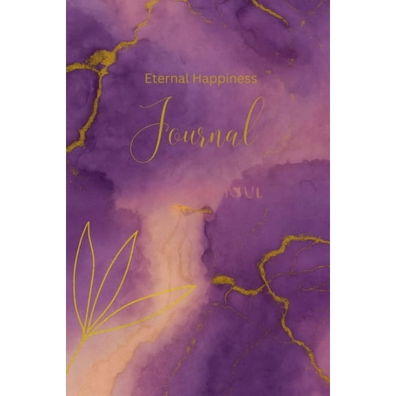 Eternal Happiness Journal: My Journal, (Paperback)