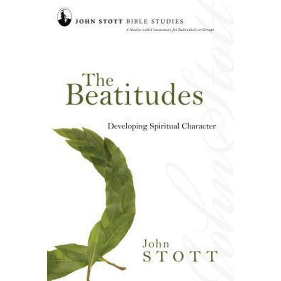 Pre-Owned The Beatitudes: Developing Spiritual Character (Paperback) 0830821627 9780830821624