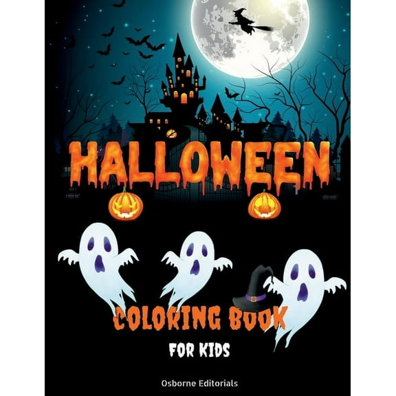 Halloween Coloring Book For Kids: Fun, Scary And Spooky Halloween Coloring Pages For Boys And Girls Color And Paint Witc, (Paperback)