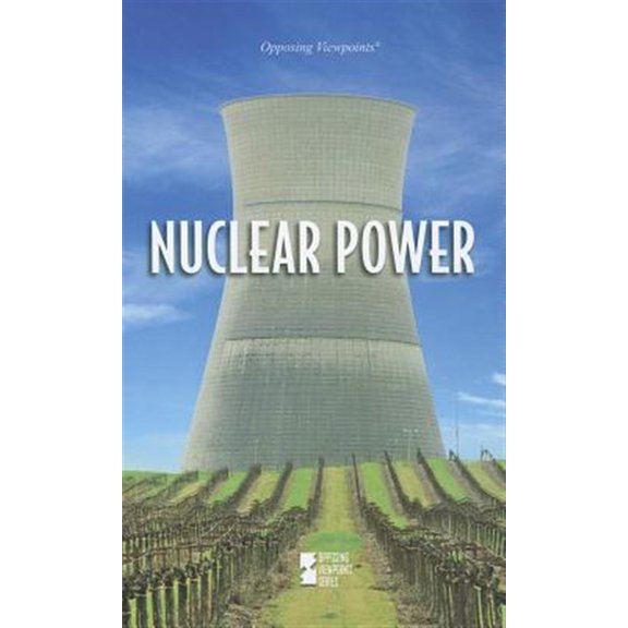 Pre-Owned Nuclear Power Opposing Viewpoints Paperback Lynn M. Zott