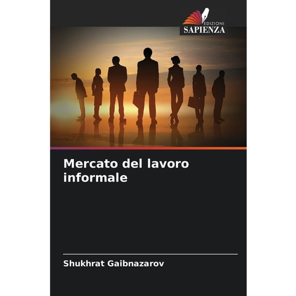 Mercato del lavoro informale, (Paperback)