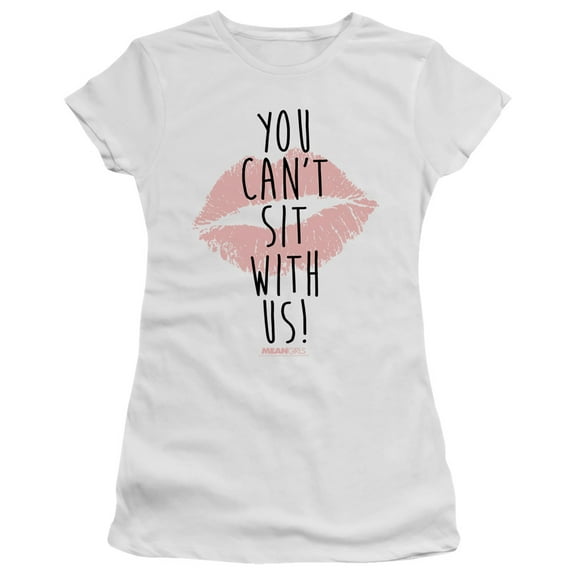 Mean Girls You Cant Sit With Us Junior Women's T-Shirt Sheer White