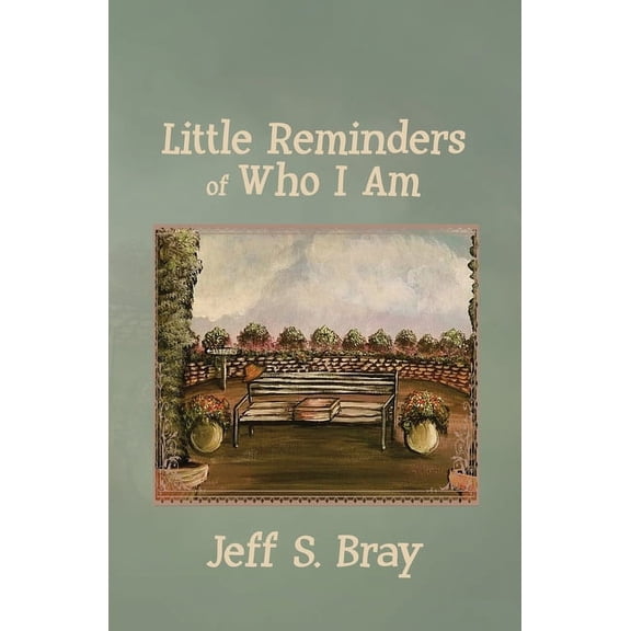 Little Reminders of Who I Am, (Paperback)