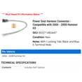 thumbnail image 2 of Power Seat Harness Connector - Compatible with 2006 - 2008 Hummer H3 2007, 2 of 2