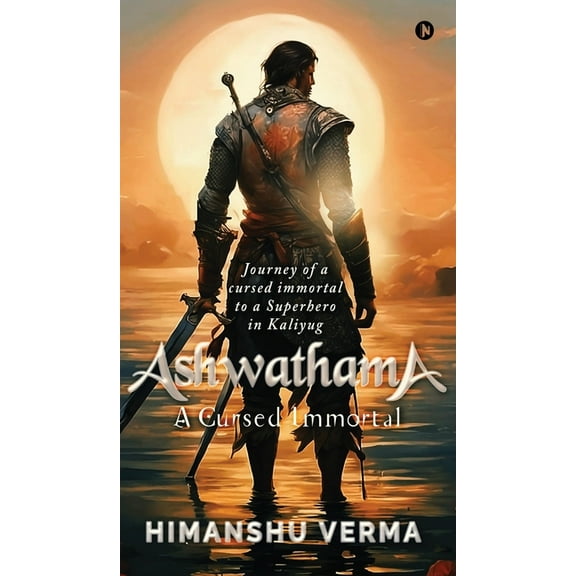Ashwathama: A Cursed Immortal, (Hardcover)