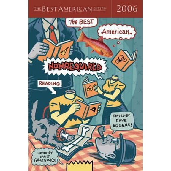 Pre-Owned The Best American Nonrequired Reading 2006 (Paperback) 0618570519 9780618570515