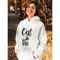 thumbnail image 2 of C'est La Vie Hoodie Women -SPIdeals Designs, Female 5X-Large, 2 of 4