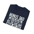 thumbnail image 4 of Step Dad Fathers Day Bonus Dad gift from wife son daughter Unisex T-Shirt, 4 of 4