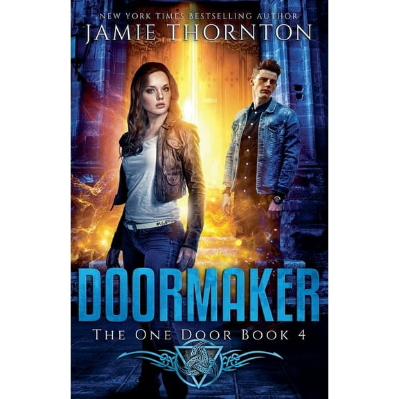 Doormaker Doormaker: The One Door (Book 4), Book 4, (Paperback)