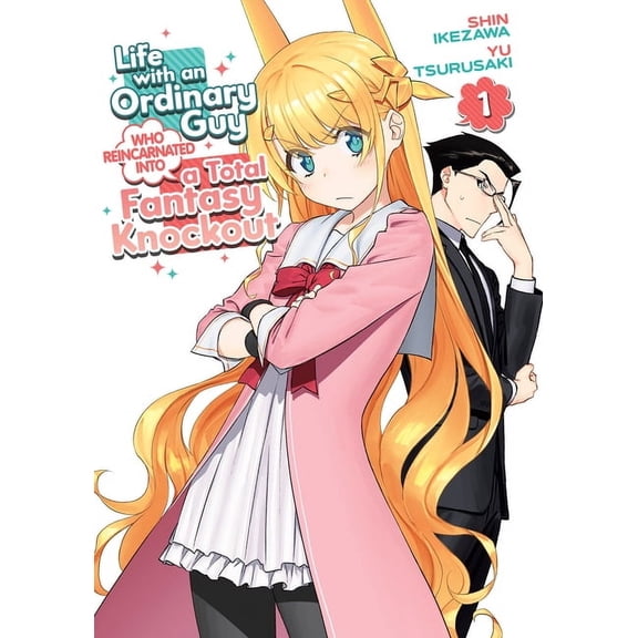 Collectible Life with an Ordinary Guy Who Reincarnated into a Total Fantasy Knockout: Life with an Ordinary Guy Who Reincarnated into a Total Fantasy Knockout Vol. 1 (Series #1) (Paperback)