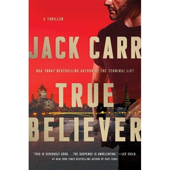Pre-Owned True Believer: A Thriller (Hardcover) 1501180843 9781501180842