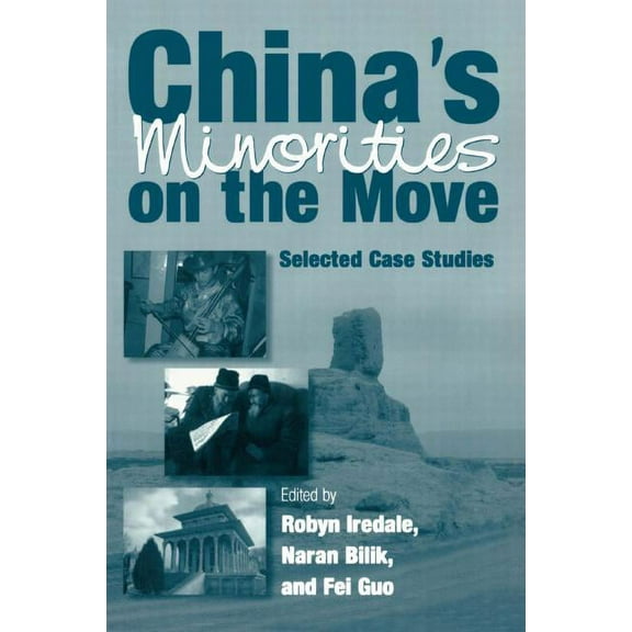 East Gate Books China's Minorities on the Move: Selected Case Studies, (Paperback)