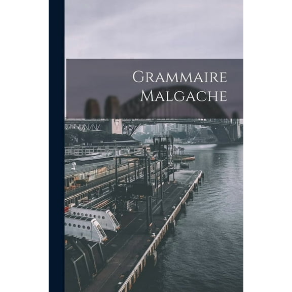 Grammaire Malgache, (Paperback)