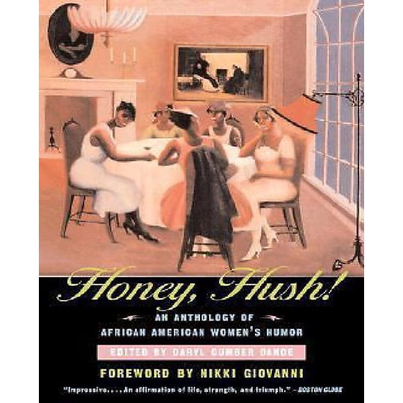 Honey, hush!