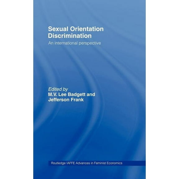 Routledge Iaffe Advances in Feminist Eco Sexual Orientation Discrimination: An International Perspective, Book 04, (Hardcover)