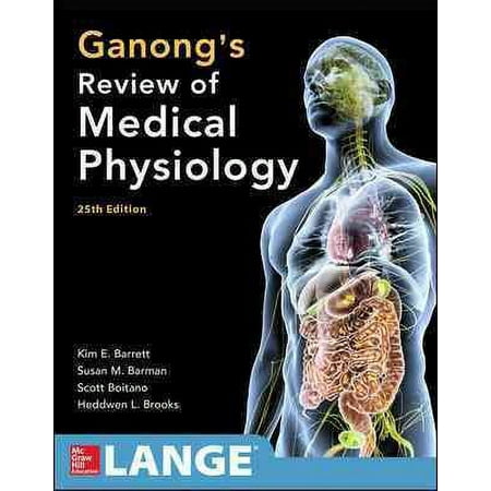 UPC: 9780071825108 | Ganong s Review of Medical Physiology Twenty-Fifth Edition