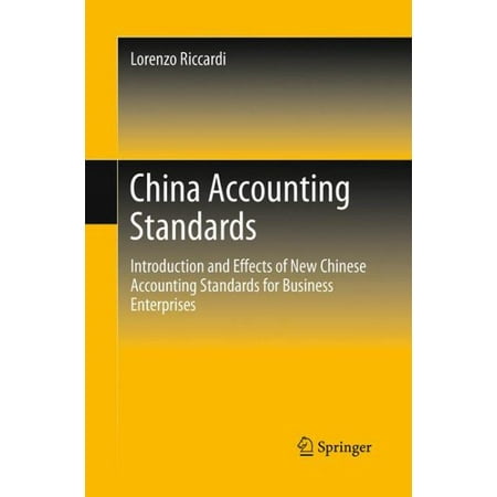 China Accounting Standards Introduction And Effects Of