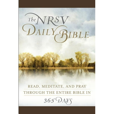 Daily Bible-NRSV: Read, Meditate, and Pray Through the Entire Bible in 365 (Best Way To Read Through The Bible)
