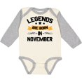 thumbnail image 3 of Inktastic Legends Are Born in November Boys or Girls Long Sleeve Baby Bodysuit, 3 of 5