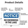 thumbnail image 2 of (2 Pack) No Swimming In The Lake OSHA Notice Sign 10 Inch X 7 Inch Indoor / Outdoor Rust-Free Aluminum Metal Signs for Workplace, Workshop, and Construction Site, Made in the USA, 2 of 8