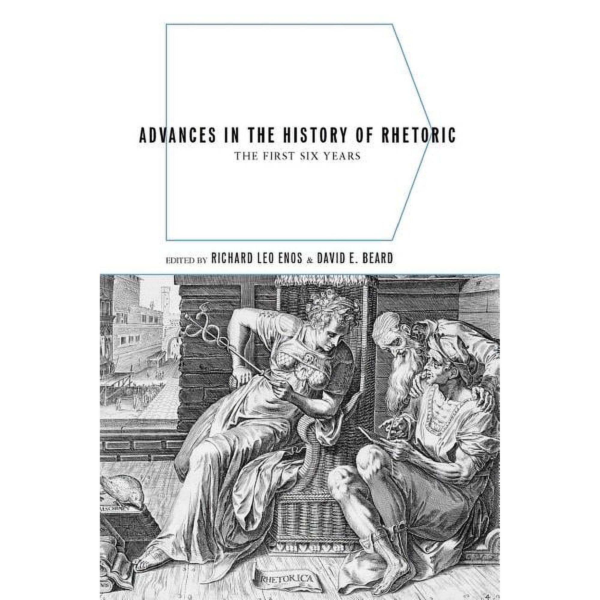 Advances in the History of Rhetoric: The First Six Years (Paperback)