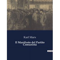 Il Manifesto del Partito Comunista, (Paperback)