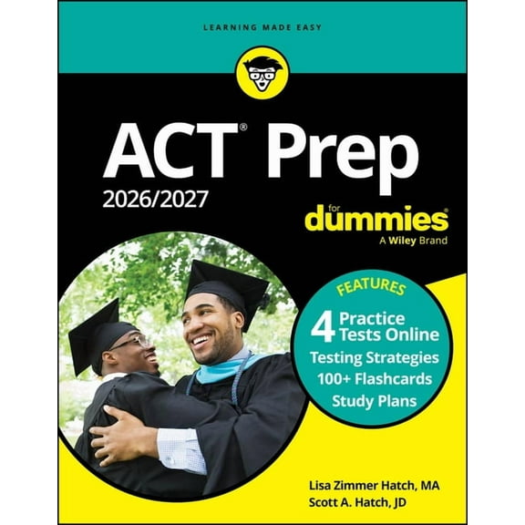 ACT Prep 2026/2027 for Dummies: Book   4 Practicetests & 100  Flashcards Online, (Paperback)