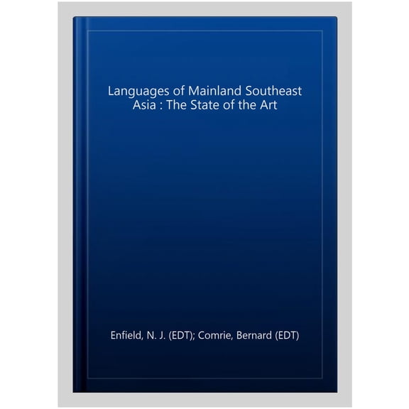 Pre-Owned Pacific Linguistics [Pl]: Languages of Mainland Southeast Asia: The State of the Art (Paperback)