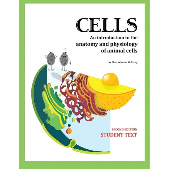 Cells Student Text 2nd edition, (Paperback)