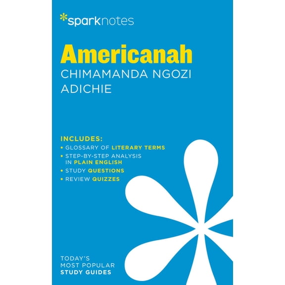 Sparknotes Literature Guide Americanah Sparknotes Literature Guide, (Paperback)
