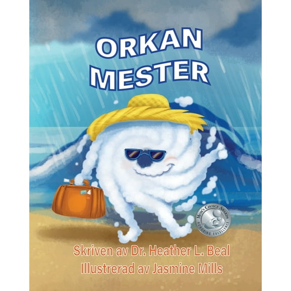 Orkansemester (Swedish Edition): En bok om orkanberedskap, (Paperback)