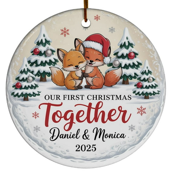 Our First Christmas Together Ornament 2025, Ornament Fox Couple Gift for Dating Anniversary, 1st Christmas, Circle Christmas Ornament