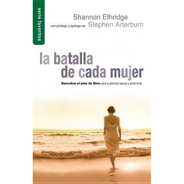 LA BATALLA DE CADA MUJER UNILIT SHANNON ETHRIDGE