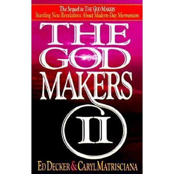 Pre-Owned The God Makers II (Paperback) 1565071379 9781565071377