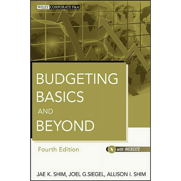 Wiley Corporate F&a: Budgeting Basics and Beyond (Hardcover)