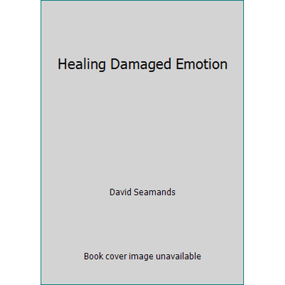 Pre-Owned Healing Damaged Emotion (Paperback) 0882072285 9780882072289